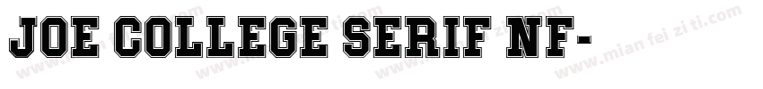 Joe College Serif NF字体转换